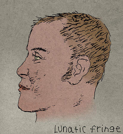 The Lunatic Fringe